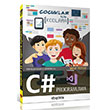 Yeni Balayanlar ve ocuklar iin C# Programlama Murat Yceda Dikeyeksen Yayn Datm