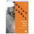 Yalnzlk Bana Yasak Oktay Akbal Doan Kitap
