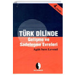 Trk Dilinde Gelime ve Sadeleme Evreleri Agah Srr Levend Dil Dernei Kitaplar