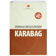 Osmanl Belgelerinde Karaba Devlet Arivleri Genel Mdrl