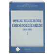 Osmanl Belgelerinde Ermeni ngiliz likileri ( 4 Cilt Takm) Devlet Arivleri Genel Mdrl
