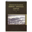 Osmanl Belgelerinde Ermeni Amerikan likileri 1896 1919 (2 Kitap Takm) Devlet Arivleri Genel Mdrl