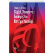Souk Sava ve Trkiyenin Batya Ynelii Tolgahan Akdan Yordam Kitap