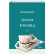 Fincan Fincanla Necati Mert ule Yaynlar