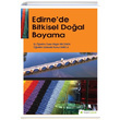 Edirnede Bitkisel Doal Boyama Hiperlink Yaynlar
