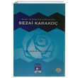 Sanat ve Dnce Dnyasnda Sezai Karako akir Diclehan Dicle Yaynlar