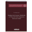 Karlatrmal Anayasa Hukukunda ve Trkiyede Devlet Bakannn Kararname Yetkisi Volkan Aslaner On ki Levha Yaynlar