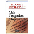 Allah Peygamber Kitap Hikmet Kvlcml Derleni Yaynlar
