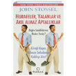 Hurafeler Yalanlar ve Akl Almaz Aptallklar John Stossel Dharma Yaynlar
