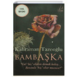 Bambaka Kahraman Tazeolu Destek Yaynlar