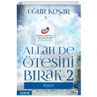 Allah De tesini Brak 2 Niyet Uur Koar Destek Yaynlar