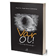 Var Ol Mfit Selim Saruhan Fecr Yaynlar