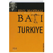 Bat ve Trkiye Erol Manisal Derin Yaynlar