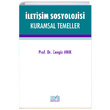 letiim Sosyolojisi Kuramsal Temeller Cengiz Ank Derin Yaynlar