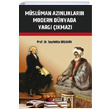 Mslman Aznlklarn Modern Dnyada Yarg kmaz Seyfettin Erahin Berikan Yaynlar