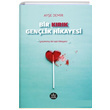 Bir Krk Genlik Hikayesi Aye Demir Elpis Yaynlar