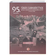 95. Ylnda Trkiye Cumhuriyetinde Siyasi Sosyal ve Ekonomik Hayat 1918 1938 Mustafa Turan Atatrk Aratrma Merkezi