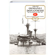 Osmanl Donanmas 1828 1923 The Ottoman Navy 1828 1923 Denizler Kitabevi