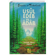 Evliyalar ve Tarikatlarda Usul Edeb ve Adab Sddk Naci Eren Demir Kitabevi