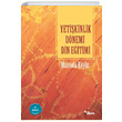 Yetikinlik Dnemi Din Eitimi Mustafa Kyl Dem Yaynlar