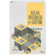Ahlak Deerler ve Eitimi Dem Yaynlar