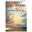 Andre Maurois ile Dnce Dnyas ahali Aydodu Sokak Kitaplar Yaynlar