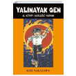 Yalnayak Gen 6. Kitap Gerei Yazmak Keiji Nakazawa Desen Yaynlar
