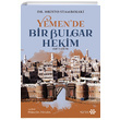 Yemende Bir Bulgar Hekim 1877 1878 Hristo Stambolski Yeditepe Yaynevi