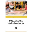 Bo Zamanda Yeni Ynelimler Mge Akyldz Munusturlar Gazi Kitabevi