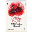Ankaral Arabac smail ve Mustafa Kemal Hilmi zden oban Yaynlar
