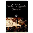 Devleti Aliyyede Sinema Ali zuyar De Ki Yaynlar