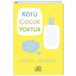 Kt ocuk Yoktur Janet Lansbury Nemesis Kitap