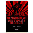 Bu Topraklar in Topraa Denler Yiit zar Gece Kitapl