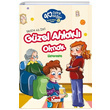 Gzel Ahlak Dizisi (10 Kitap Takm) Nezihe Ak nci ilek Kitaplar