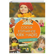 ocuk Eitiminde Krk Hadis Esan Gl ra Yaynlar