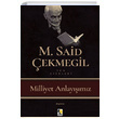 Milliyet Anlaymz M. Said ekmegil ra Yaynlar