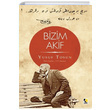 Bizim Akif Yusuf Tosun ra Yaynlar