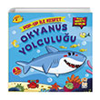 Okyanus Yolculuu Pop Up le Kefet M. Sacide Kafal Sincap Kitap