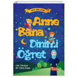 Anne Bana Dinimi ret Seyit Ahmet Uzun ra Yaynlar