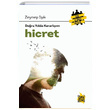 Hicret Doru Yolda Kararlym Zeynep Ik ra Yaynlar