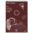 Ben Yurdumu Yreinde Sevdim Mine Gken Gl Yaynclk