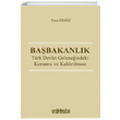 Babakanlk Trk Devlet Geleneindeki Konumu ve Kaldrlmas Enes Ersz On ki Levha Yaynlar