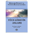 Yce Grevin Anlam Haberci Basn Yayn