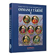 Osman Gaziden Sultan Vahidddin Hana Osmanl Tarihi 1 amlca Basm Yayn