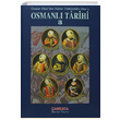 Osman Gaziden Sultan Vahidddin Hana Osmanl Tarihi 3 amlca Basm Yayn