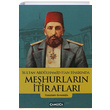 Sultan Abdlhamid Han Hakknda Mehurlarn tiraflar Yavuzhanl Osmanolu amlca Basm Yayn