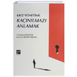 Kriz Ynetimi Kanlmaz Anlamak Gazi Kitabevi