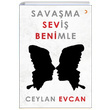 Savama Sevi Benimle Ceylan Evcan Cinius Yaynlar