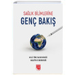 Salk Bilimlerine Gen Bak MTTB Kltr Yaynlar