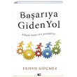 Baarya Giden Yol Erhan Gmez naralt Yaynlar
